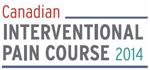 Canadian Interventional Pain Course 2014